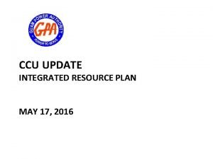 CCU UPDATE INTEGRATED RESOURCE PLAN MAY 17 2016