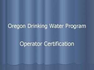Oregon drinking water certification
