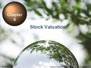 Chapter 8 Stock Valuation 8 1 Mc GrawHillIrwin