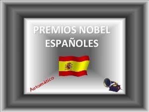 Premios nobel españoles