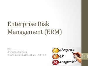 Enterprise Risk Management ERM By Ahmed Awlad Thani