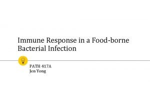 Immune Response in a Foodborne Bacterial Infection PATH