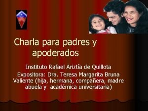 Charla para padres y apoderados Instituto Rafael Arizta