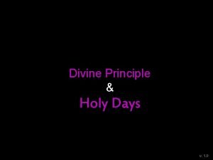 Divine Principle Holy Days v 1 0 Short