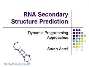 Rna secondary structure dynamic programming