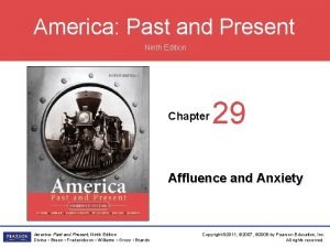 America Past and Present Ninth Edition Chapter 29