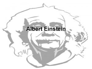 Albert einstein Albert einstein