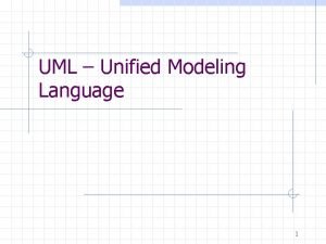UML Unified Modeling Language 1 Tpicos abordados Diagramas