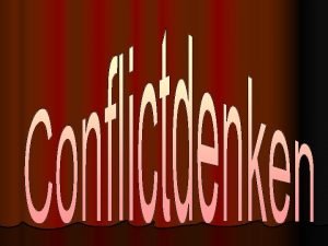 Soorten conflicten Soorten conflicten