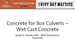 Concrete for Box Culverts Wet Cast Concrete Joseph