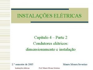 INSTALAES ELTRICAS Captulo 4 Parte 2 Condutores eltricos