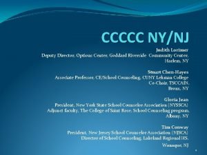 CCCCC NYNJ Judith Lorimer Deputy Director Options Center