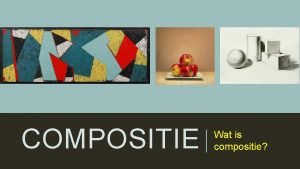 COMPOSITIE Wat is compositie https www youtube comwatch