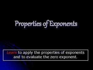 Properties of exponents