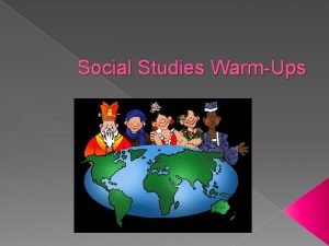 Social studies warm ups