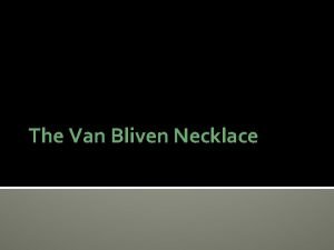 Van bliven necklace