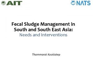 Fecal Sludge Management in South and South East