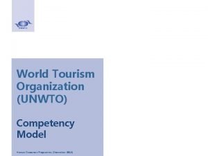 World Tourism Organization UNWTO Competency Model Human Resources