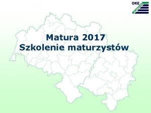 Matura 2017 Szkolenie maturzystw Maturzysto Uniewanienie egzaminu nastpuje