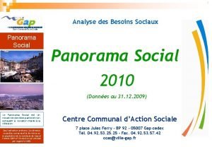 1 Analyse des Besoins Sociaux Panorama Social 2010
