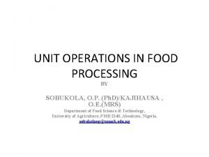 Unit operations in food industry