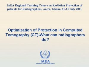 IAEA Regional Training Course on Radiation Protection of