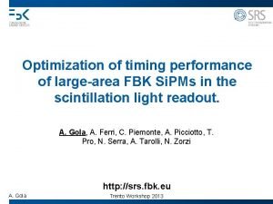 Optimization of timing performance of largearea FBK Si