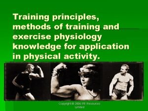 Training principles methods of training and exercise physiology