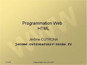 Programmation Web HTML Jrme CUTRONA jerome cutronaunivreims fr