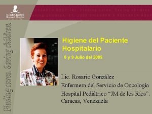 Higiene del Paciente Hospitalario 8 y 9 Julio