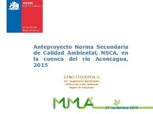 Anteproyecto Norma Secundaria de Calidad Ambiental NSCA en