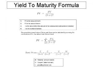 Yield To Maturity Formula Yield to Maturity Equation Yield To Maturity Formula Yield to Maturity Equation