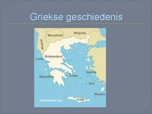 Griekse geschiedenis Geschiedenis van Griekenland Van 2000 1400