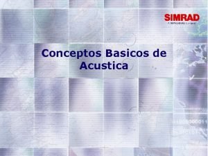 Conceptos Basicos de Acustica Una corta historia de