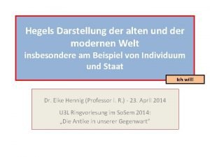 Hegels Darstellung der alten und der modernen Welt