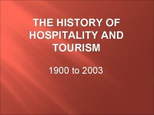 History of hospitality