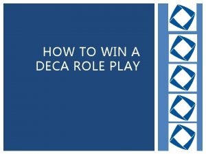 Deca role plays