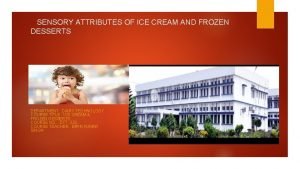 Characteristics of frozen desserts