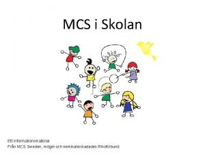 Vad är mcs Vad är mcs