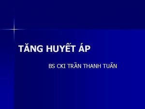 TNG HUYT P BS CKI TRN THANH TUN