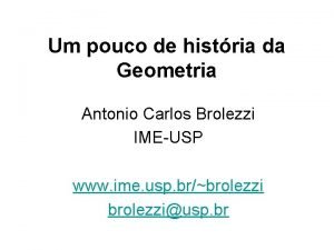 Um pouco de histria da Geometria Antonio Carlos