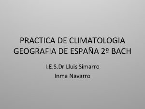 PRACTICA DE CLIMATOLOGIA GEOGRAFIA DE ESPAA 2 BACH