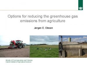 Options for reducing the greenhouse gas emissions from