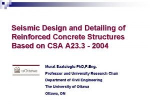 Seismic Design and Detailing of Reinforced Concrete Structures
