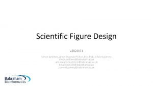 Scientific Figure Design v 2020 01 Simon Andrews