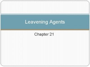 Leavening agent Leavening agent