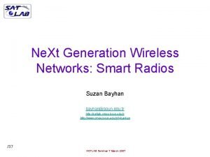 Ne Xt Generation Wireless Networks Smart Radios Suzan