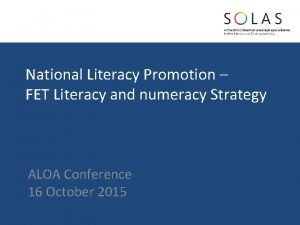 National Literacy Promotion FET Literacy and numeracy Strategy