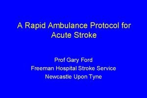 Stroke fast assessment