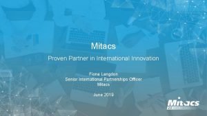 Mitacs Proven Partner in International Innovation Fiona Langdon